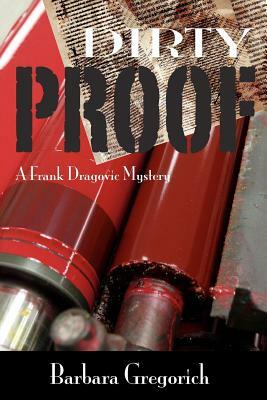 Dirty Proof by Barbara Gregorich