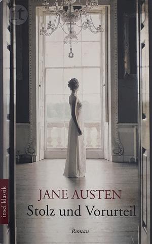 Stolz und Vorurteil by Jane Austen