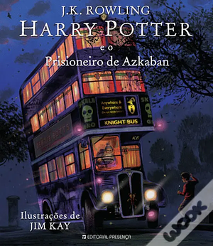 Harry Potter e o Prisioneiro de Azkaban by J.K. Rowling