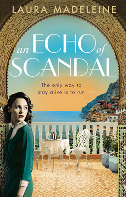 An Echo of Scandal by Laura Madeleine