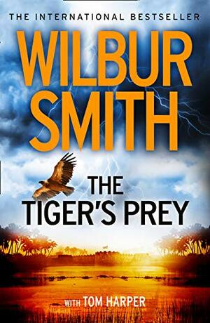 The Tiger's Prey by Wilbur Smith