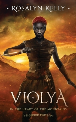 Violya by Rosalyn Kelly