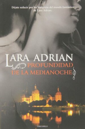 Profundidad de la medianoche by Lara Adrian