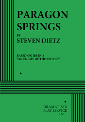 Paragon Springs by Steven Dietz