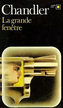 Grande Fenetre by Raymond Chandler