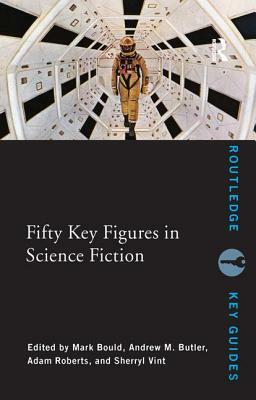 Fifty Key Figures in Science Fiction by 