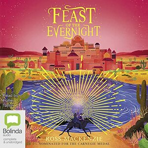 Feast of the Evernight by Ross MacKenzie