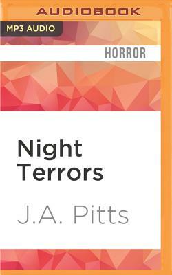 Night Terrors by J.A. Pitts