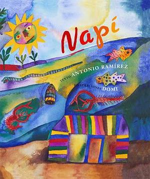 Napí: Spanish-Language Edition by Antonio Rez, Domi, Antonio Ramírez, Antonio Ramírez