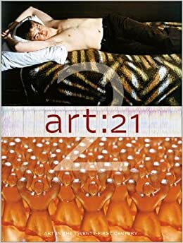 Art: 21: Art in the Twenty-First Century 2 by Susan Sollins