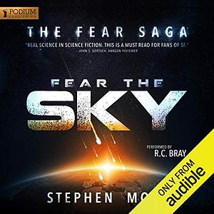 Fear the Sky: Volume 1 by Stephen Moss