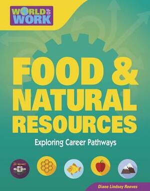 Food & Natural Resources by Diane Lindsey Reeves