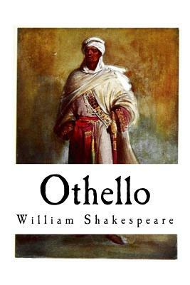 Othello: The Moore of Venice by William Shakespeare