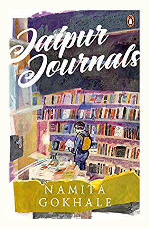 Jaipur Journals by Namita Gokhale