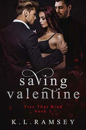 Saving Valentine by K.L. Ramsey