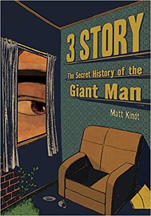 3 piani: La storia segreta dell'uomo gigante by Mauro Corradini, Matt Kindt