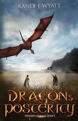 Dragon's Posterity by Kandi J. Wyatt