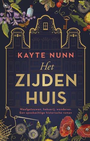 Het zijden huis by Kayte Nunn, Kayte Nunn