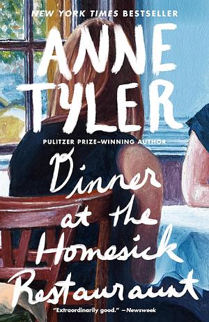 Dinner at the Homesick Restaurant by Anne Tyler