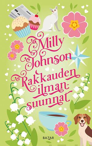 Rakkauden ilmansuunnat by Milly Johnson, Milly Johnson