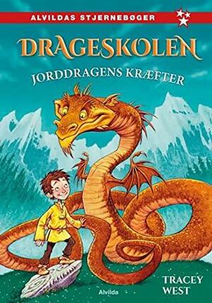 Drageskolen 1: Jorddragens kræfter by Tracey West