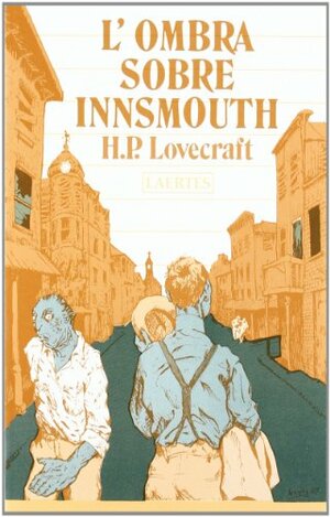 L'ombra sobre Innsmouth by H.P. Lovecraft