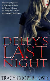 Delly's Last Night by Tracy Cooper-Posey