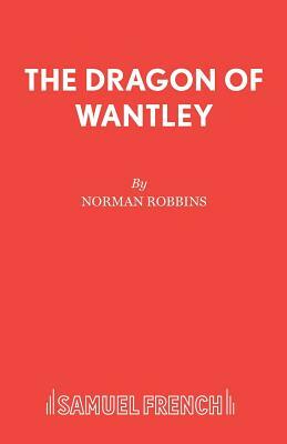 The Dragon of Wantley by Norman Robbins