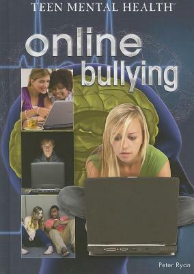 Online Bullying by Peter Ryan
