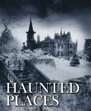 Haunted Places by Robert Grenville