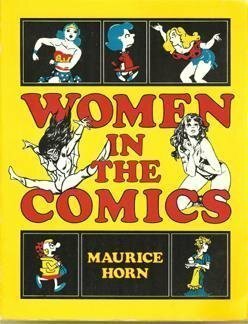 Women in the Comics by Maurice Horn