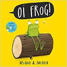 Oi Frog! by Kes Gray