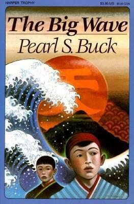 The Big Wave by Pearl S. Buck