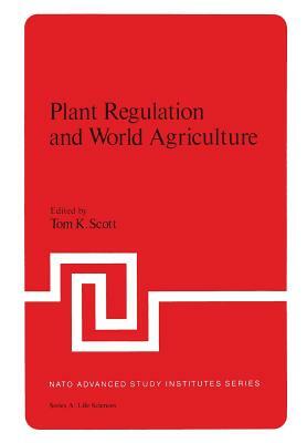 Plant Regulation and World Agriculture by 