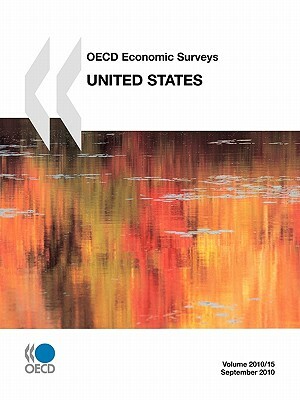 OECD Economic Surveys: United States: 2010 by 