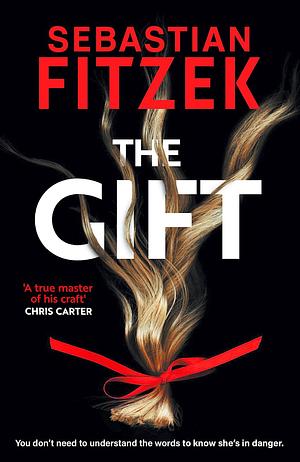 The Gift by Sebastian Fitzek