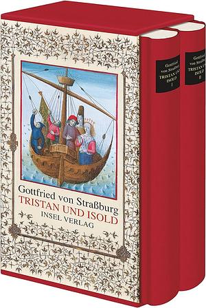 Tristan und Isold: Mit dem Text des Thomas. by Walter Haug, Gottfried von Straßburg, Manfred Günter Scholz