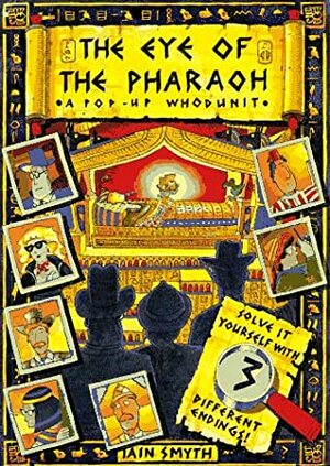 The Eye of the Pharaoh by Iain Smyth