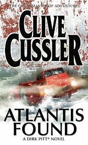 Atlantis Found by Clive Cussler