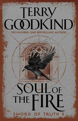 Soul of the Fire by Terry Goodkind