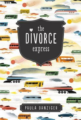 The Divorce Express by Paula Danziger