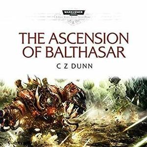 The Ascension of Balthasar by Jonathan Keeble, Saul Reichlin, Sean Barett, Jane Whymark, C.Z. Dunn, Tim Bentinck