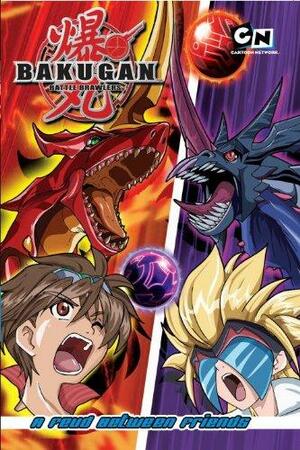 Bakugan Battle Brawlers 3: A Feud Between Friends by Cartoon Network (Television network)