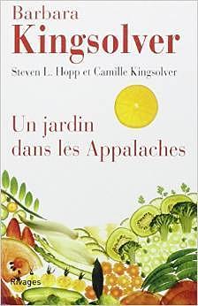 Un jardin dans les Appalaches by Barbara Kingsolver