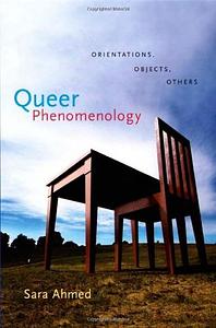 FENOMENOLOGIA QUEER by Sara Ahmed