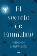 El Secreto de Emmaline by Megan Shepherd
