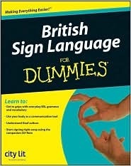 British Sign Language for Dummies by John Wiley &amp; Sons