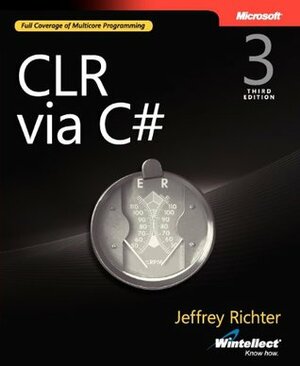 CLR via C# (Pro-Developer) by Jeffrey Richter