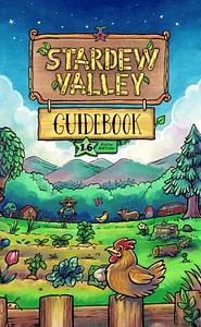 Stardew Valley Guidebook, Fifth Edition by Ryan Novak