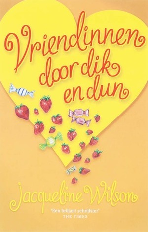 Vriendinnen door dik en dun by A. Boonen, Jacqueline Wilson